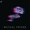 Download track Mutual Friend