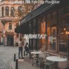 Download track Amazing Music For Working In Cafes