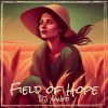 Download track Field Of Hope (Instrumental Mix)