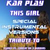 Download track This Girl (Special Ext. Instrumental Mix)