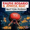 Download track Button Pusha (Ralphi Rosario's Definitive Club Mix)