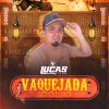 Download track Vaqueiro Atualizado