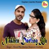 Download track Nakhra Mere Darling Ka