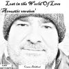 Download track Lost In The World Of Love (Acoustic)