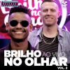 Download track Primeira Briga / Cuida De Mim (Ao Vivo)