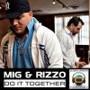 Download track Do It Together (Mig & Rizzo Club Mix)