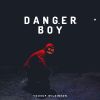 Download track Danger Boy