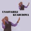 Download track Unastahili Kuabudiwa