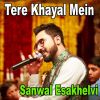 Download track Tere Khayal Mein Kuch Aise Gum Raha Barson