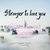 Download track Stronger To Love You