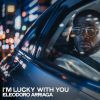 Download track I'm Lucky With You