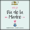 Download track Quiero Verte Madre