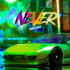 Download track Never (Speed Up)