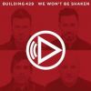 Download track We Won'T Be Shaken