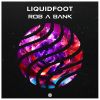 Download track Rob A Bank