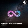 Download track Tonight Will Be Forever (Radio Edit)