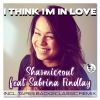 Download track I Think I'm In Love (Shazmicsoul Urban Mix)