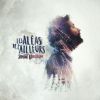 Download track Les Aléas De L'ailleurs