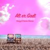 Download track Alt Er Godt (Dany Comaro Radio Mix)