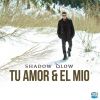 Download track Tu Amor Y El Mio