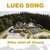 Download track Lueg - Alles Reist Uf D‘Lueg (Instrumental)