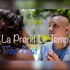 Download track La Prend Le Temp