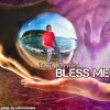 Download track Bless Me