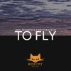 Download track To Fly (Short)