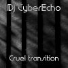 Download track Cruel Transition (Speed-Up Tik-Tok Remix)