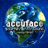 Download track Journey Into Sound 2K10 (Remastered Accuface Rebound Mix)