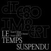 Download track Le Temps Suspendu