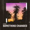 Download track Something Changed (Extended Mix)