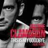 Download track This Is My Goodbye (Radio Edit)