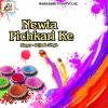 Download track Newta Pichkari Ke