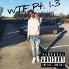 Download track WTF Pt. 1