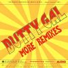 Download track Dutty Gal (Sikka Remix)