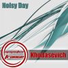 Download track Noisy Day (Original Mix)