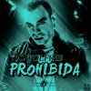 Download track Prohibida