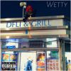 Download track Wetty From Da Deli