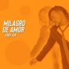 Download track Milagro De Amor