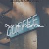 Download track Tasteful Moods For Hip Cafes