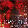 Download track No Time (Deanne Drumatica Club Mix)