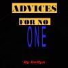 Download track Advices For No One