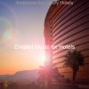 Download track Relaxed Moods For Hotels