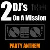 Download track Party Anthem (Radio Mix)