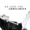 Download track No Cure For Loneliness