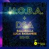 Download track Balla Balla (H. O. B. A. - Dsa Radio Edit)