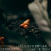 Download track Felicity's Crystal