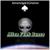 Download track Alien Funk Dance (Radio Mix)