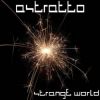 Download track Strange World (Andrea Del Vescovo Rmx)